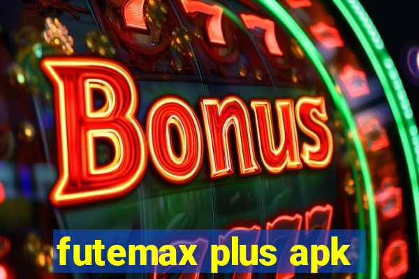 futemax plus apk